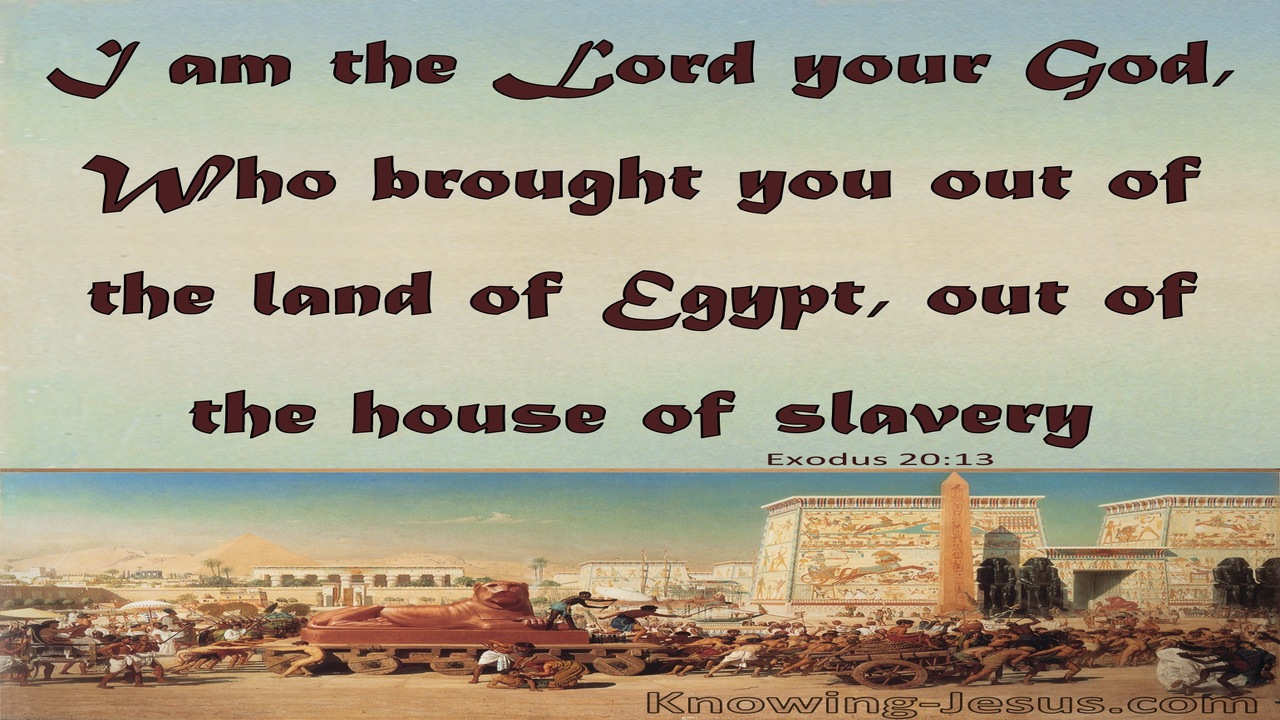 Exodus 20:2 The Lord Your God  Out Of Egypt (blue)